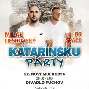 KATARÍNSKA DISCO PÁRTY.